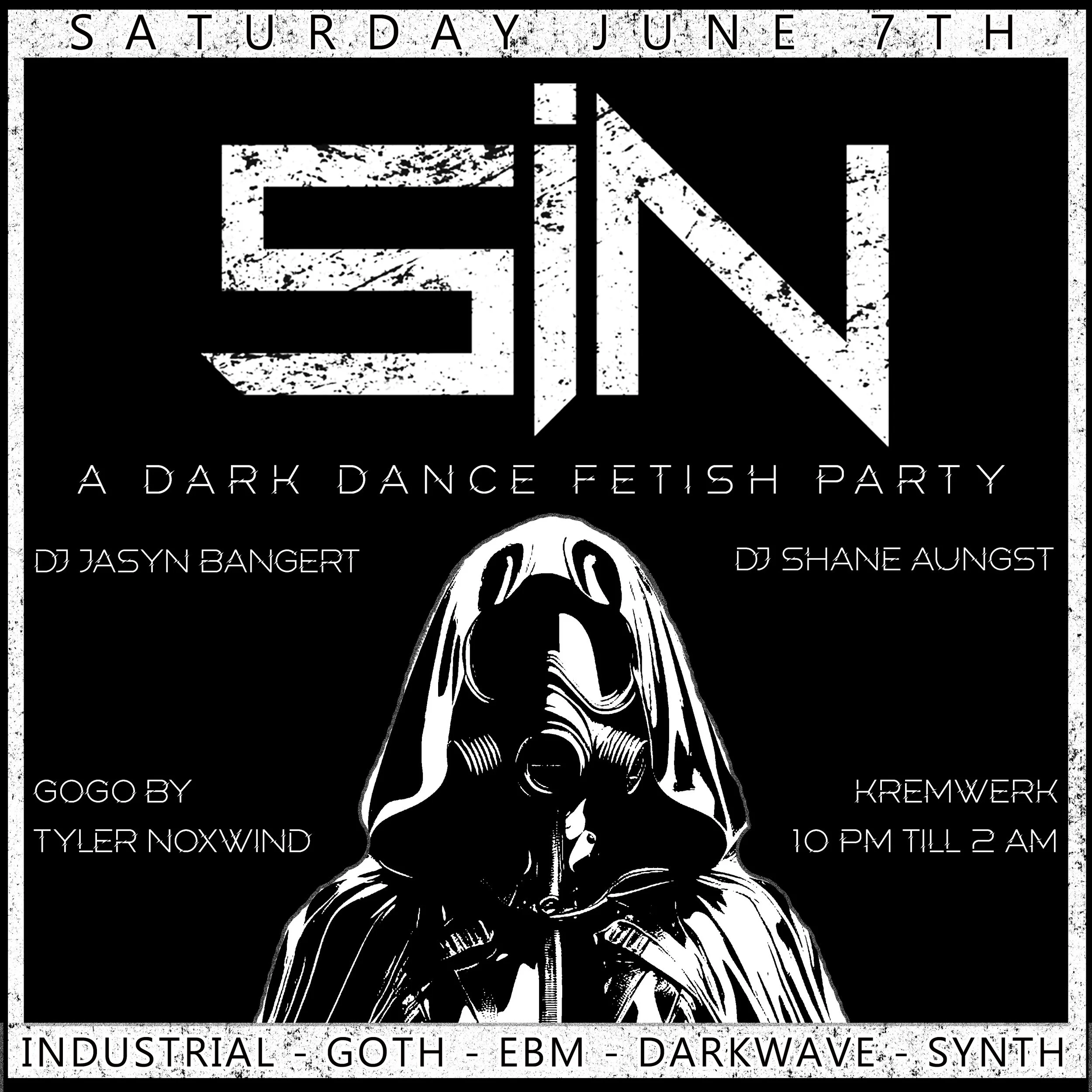 SIN: Dark Dance Fetish Party — Kremwerk
